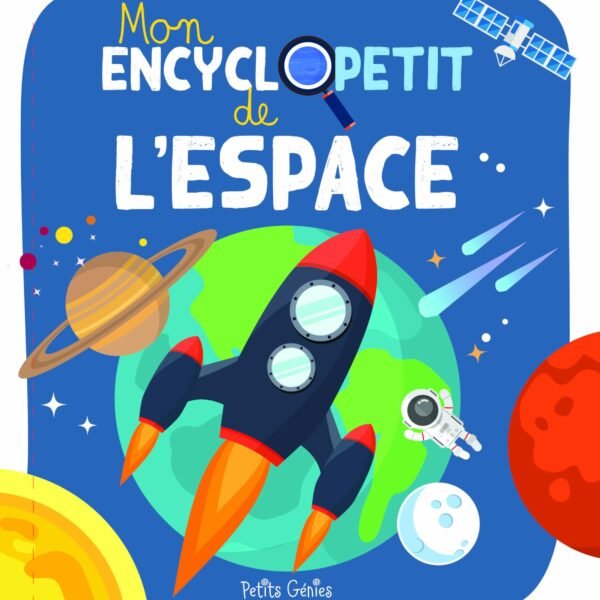 MON ENCYCLOPETIT DE L'ESPACE