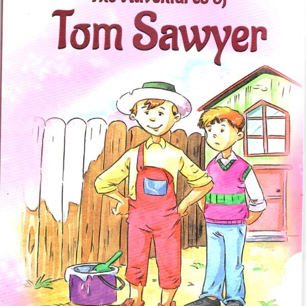 THE ADVENTURES OF TOME SAWYER